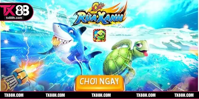 Sức hút hấp dẫn của bắn cá rùa xanh